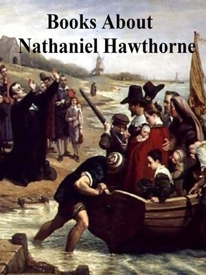 cover image of Books about Nathaniel Hawthorne